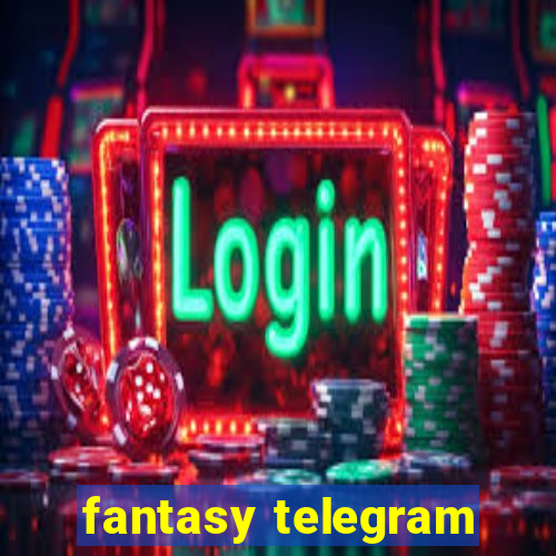 fantasy telegram